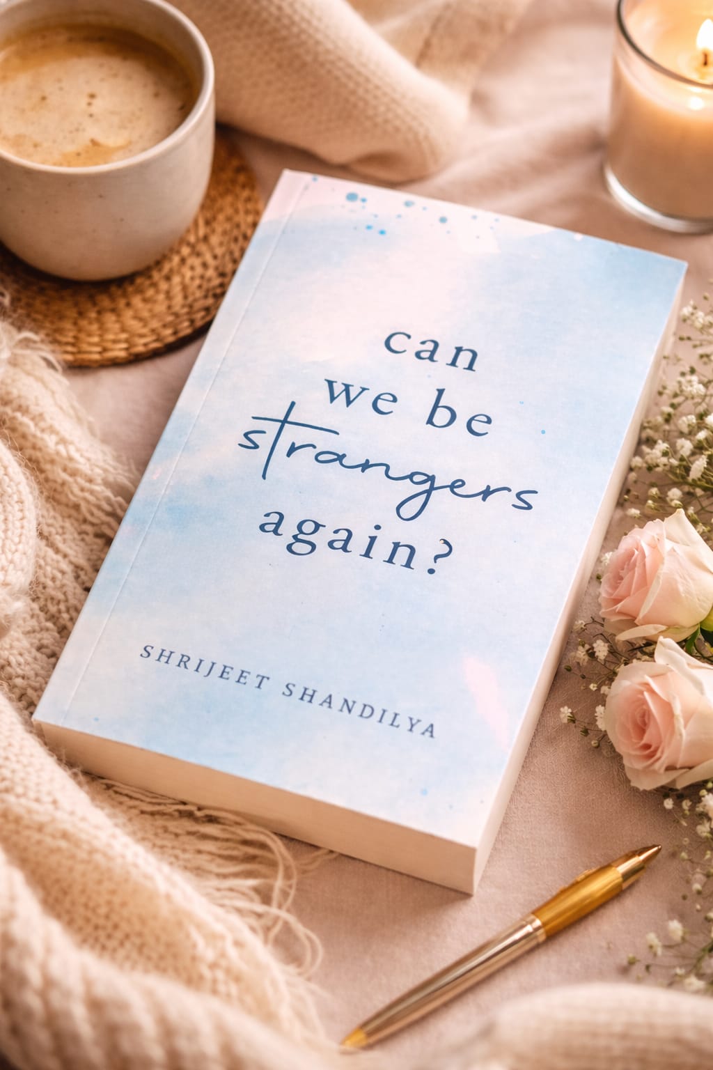 Can We be Stranger Again?